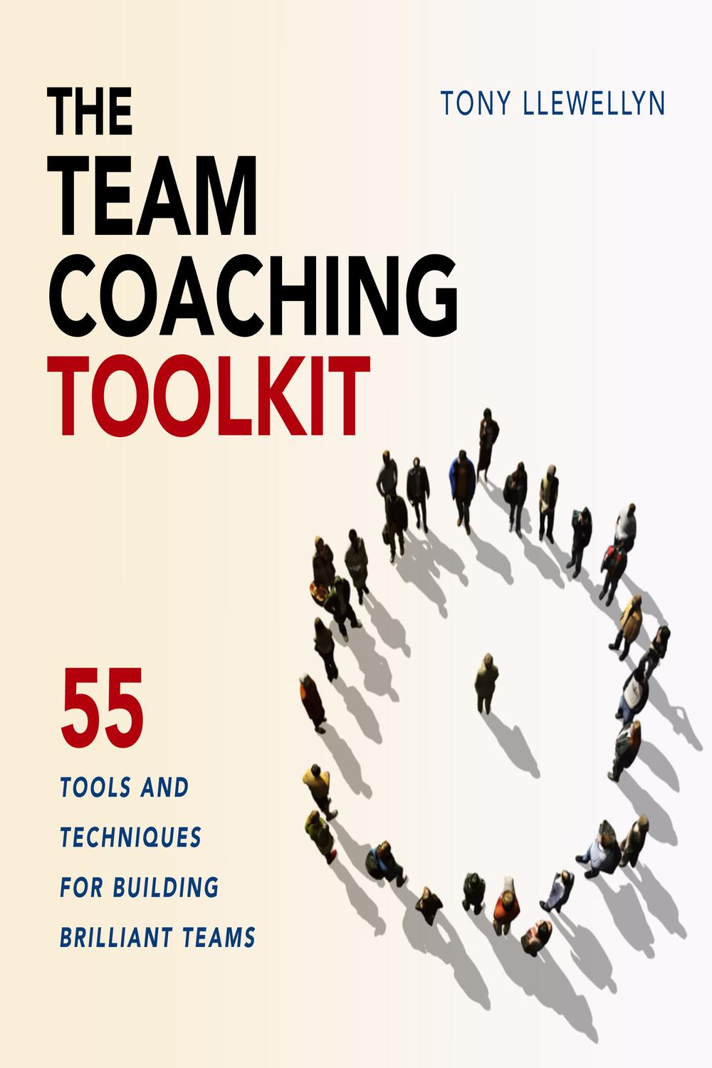 The Team Coaching Tool Kit Back To Source